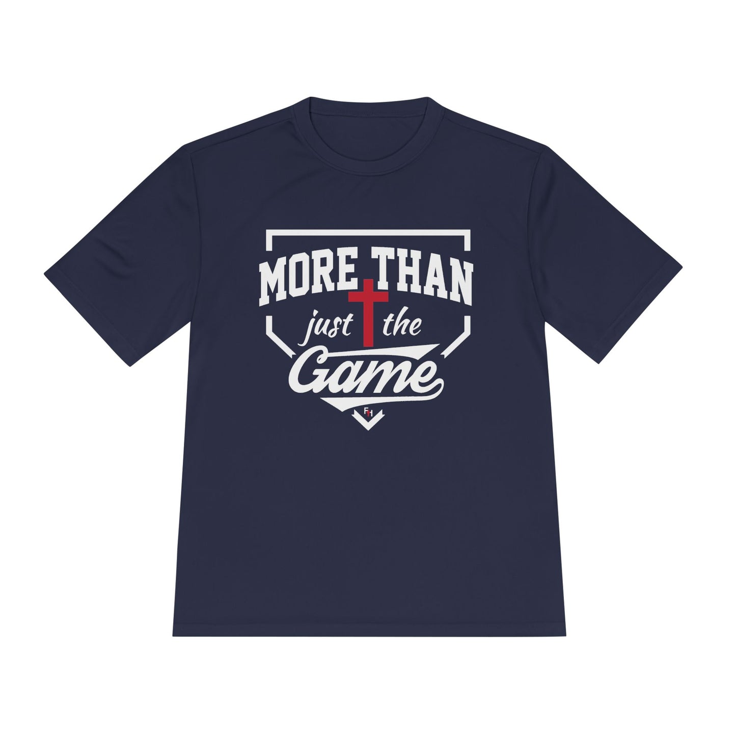 More Than Just The Game Unisex Moisture Wicking T-Shirt