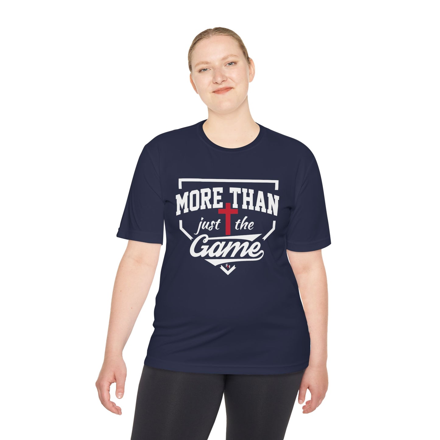 More Than Just The Game Unisex Moisture Wicking T-Shirt