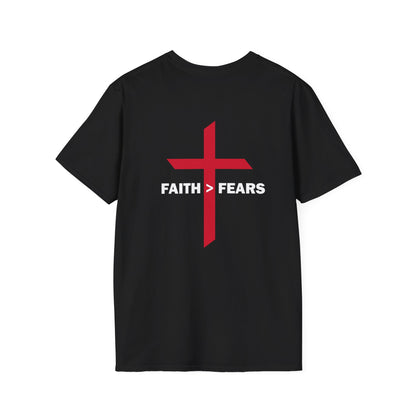 Faith>Fears Unisex Softstyle T-Shirt