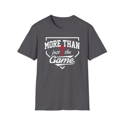 More Than Just The Game Unisex Softstyle Cotton T-Shirt