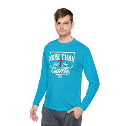 More Than Just The Game Unisex Moisture Wicking Long Sleeve