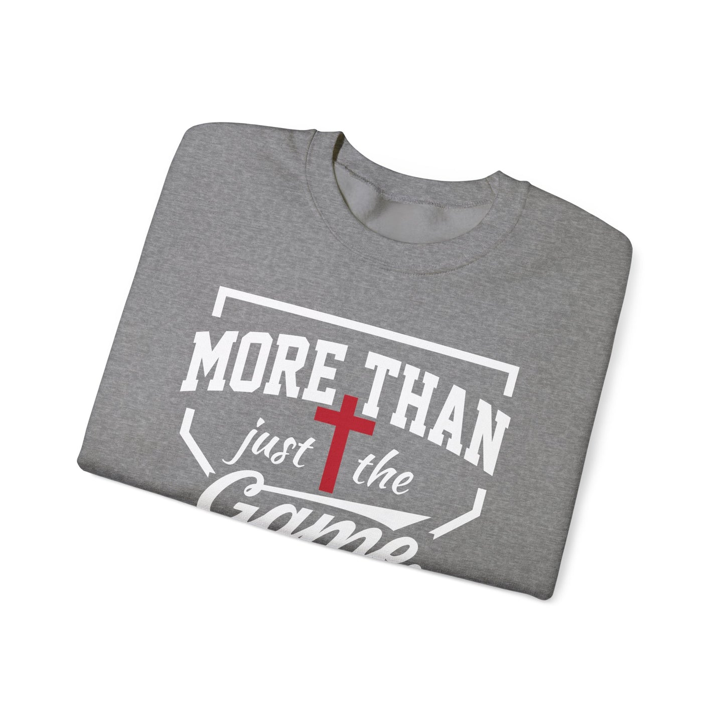 More Than Just The Game Unisex Crewneck Sweatshirt